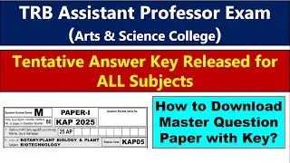 TRB ASSISTANT PROFESSOR EXAM OFFICIAL ANSWER KEY 2025 RELEASED | Objection Tacker | Master Question