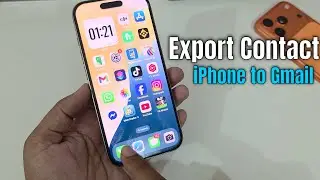 Как экспортировать контакты iPhone в Gmail?