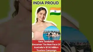 Sara Tendulkar Makes India Proud 🇮🇳✨ | Australia Tourism Campaign #saratendulkar  #proudindian