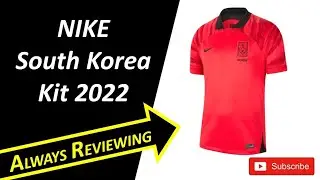 NIKE South Korea Jersey 2022 | World Cup Clash vs Portugal & Ronaldo CR7