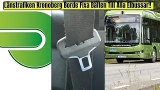 L&auml;nstrafiken Kronoberg Borde Fixa B&auml;lten Till Alla Elbussar!!