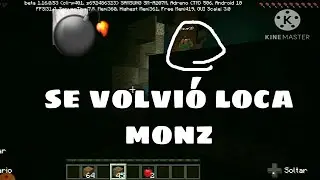 MINECRAF CAPITULO 5 MONZ SE SALE DE CONTROL ALEX D plus