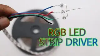 Simple 12volt RGB led strip driver | without IC or Transistor