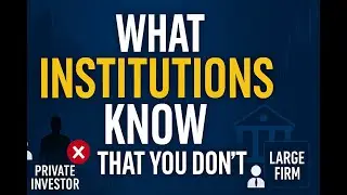 What Institutional Real Estate Investors Know That You Aren't Factoring In