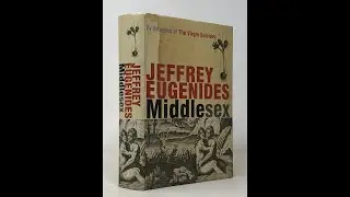Plot summary, &ldquo;Middlesex&rdquo; by Jeffrey Eugenides in 5 Minutes - Book Review