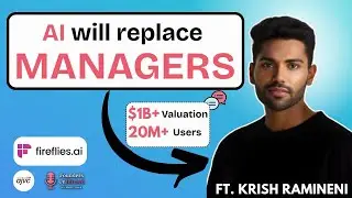 Lighting up the world with Fireflies.ai | Krish Ramineni