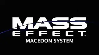 Mass Effect Part 26 Macedon System