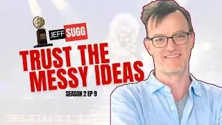 From Pre-Med to Broadway: How Jeff Sugg Found His Creative Callings (S2, Ep9)