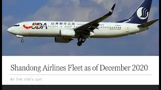 Shandong Airlines Fleet as of December 2020