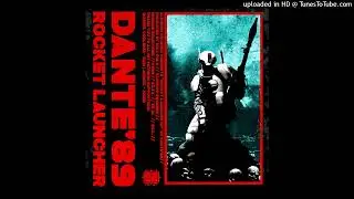 DANTE'89 - ROCKET LAUNCHER EP - 03 BREATHE