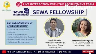 Sewa Fellowship 2025 : Meet the Recruitment Team और जानिए Selection का तरीका