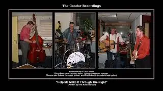 *(2006) Condor ''Help Me Make It Through The Night'' Phil Friendly & The Loners