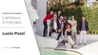 Lucio Pozzi - Salotto Culturale 
