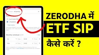 How to Do SIP in ETF in Zerodha? Zerodha Me ETF SIP Kaise Kare?