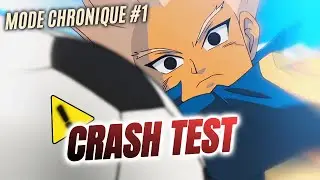 Crash test du MODE CHRONICLE - INAZUMA ELEVEN VICTORY ROAD #1