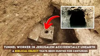 Unveiling History: Tunnel Workers in Jerusalem Find Ancient Biblical Object That Will Amaze You