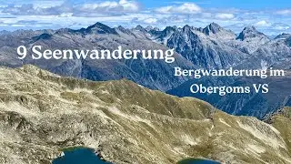 9 Seen Wanderung - Grimselpass - Ulrichen VS - Bergwanderung im Obergoms
