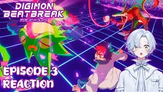 FIRST TIME REACTING TO DIGIMON BEATBREAK EPISODE 3