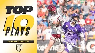 TOP 10 PLAYS FROM THE 2022 PLL CHAMPIONSHIP