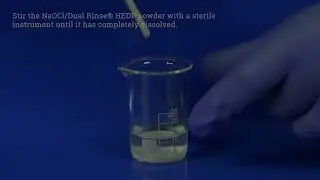 Dual Rinse HEDP  Tutorial video