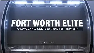 Fort Worth Elite: Tournament 2, Game 3 vs Huckabay (Won 60-1)