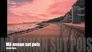 Mä annan sut pois