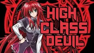 Who And How Strong Is Rias Gremory ( High School DXD)