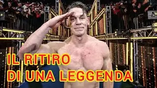 JOHN CENA THE RETIREMENT OF A LEGEND...IL RITIRO DI UNA LEGGENDA 💪