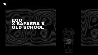 EOO X SAFAERA X OLD SCHOOL ( MASHUP ) - BAD BUNNY X TAINY X JUAN SAAVEDRA
