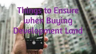 Key Things to Ensure when Buying Development Land in Sunshine Coast