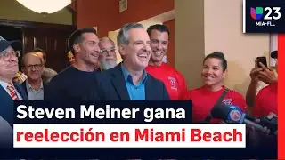 &iexcl;Steven Meiner es reelegido como alcalde de Miami Beach!