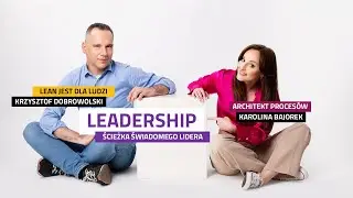 JA jako LIDER - budowanie świadomego przywództwa