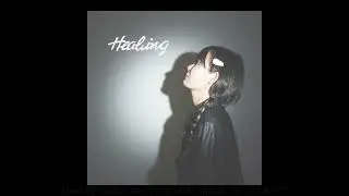 Healing / 庄司福代