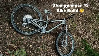 Stumpjumper 15 Bike Build!