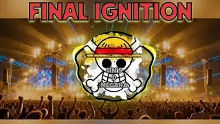 FINAL IGNITION | EDM MAINSTAGE FESTIVAL