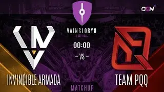 Invincible Armada vs Team PQQ - FINALS Vainglory 8 EA Split 1 Week 4