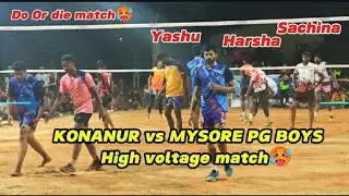 SET-02🔥 KONANUR vs MYSORE PG BOYS High voltage match🤯 Sachina, Harsha, yashu #volleyball #kerebilchi