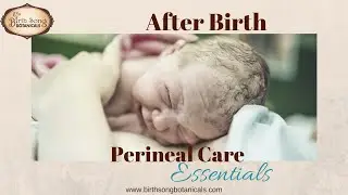 Perineal Care After Birth and Postpartum Recovery