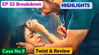 Case No.9 Last Episode 32 Highlights | Saba Qamar | Faysal quraishi | Case No.9 Ep 32 Review & Twist