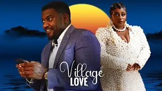 VILLAGE LOVE  | JOHN DUMELO , QUUEN WOKOMA | #nigeriamovie #nollywoodmovies