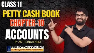 Petty cash book | Chapter 10 | Top Accountant Reveals BEST Methods for Managing Cash Book