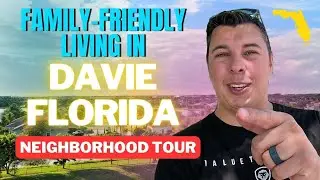 What It's Like Living in Davie, FL| Moving to South Florida | Neighborhood Tour