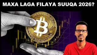 MAXAA LAGA FILAYAAA SUUQA CRYPTO 2026 ?