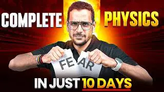 Complete PHYSICS in 10 DAYS by MST Sir😎🔥 || @PWJEE-Official