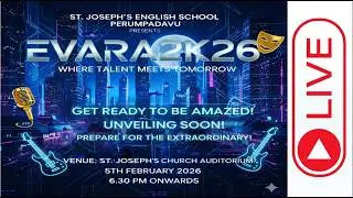 EVARA2K26-ST JOSEPH'S ENGLISH SCHOOL PERUMPADAVU LINK -1