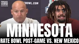 PJ Fleck & Minnesota Golden Gophers Recap Rate Bowl Win vs. New Mexico, Minnesota's Future