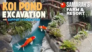 Koi Pond Excavation and Support Foundation at Samarah's Farm & Resort San Juan Batangas