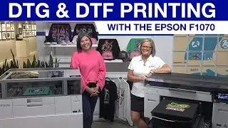 DTG & DTF Printing for Startups: See the Epson F1070 in Action!