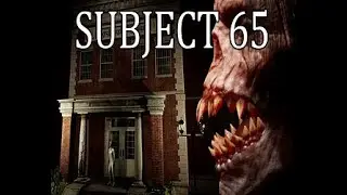 Subject 65 - Indie Horror Game ( No Commentary)