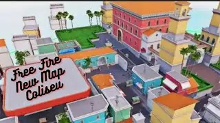 FREE FIRE NEW MAP COLISEU FULL MAP REVIEW | FREE FIRE KA NYA MAP KAB AYEGA | GARENA FREE FIRE